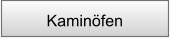 Kamin�fen